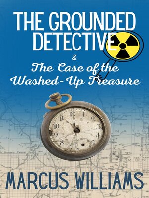 cover image of The Case of the Washed-Up Treasure